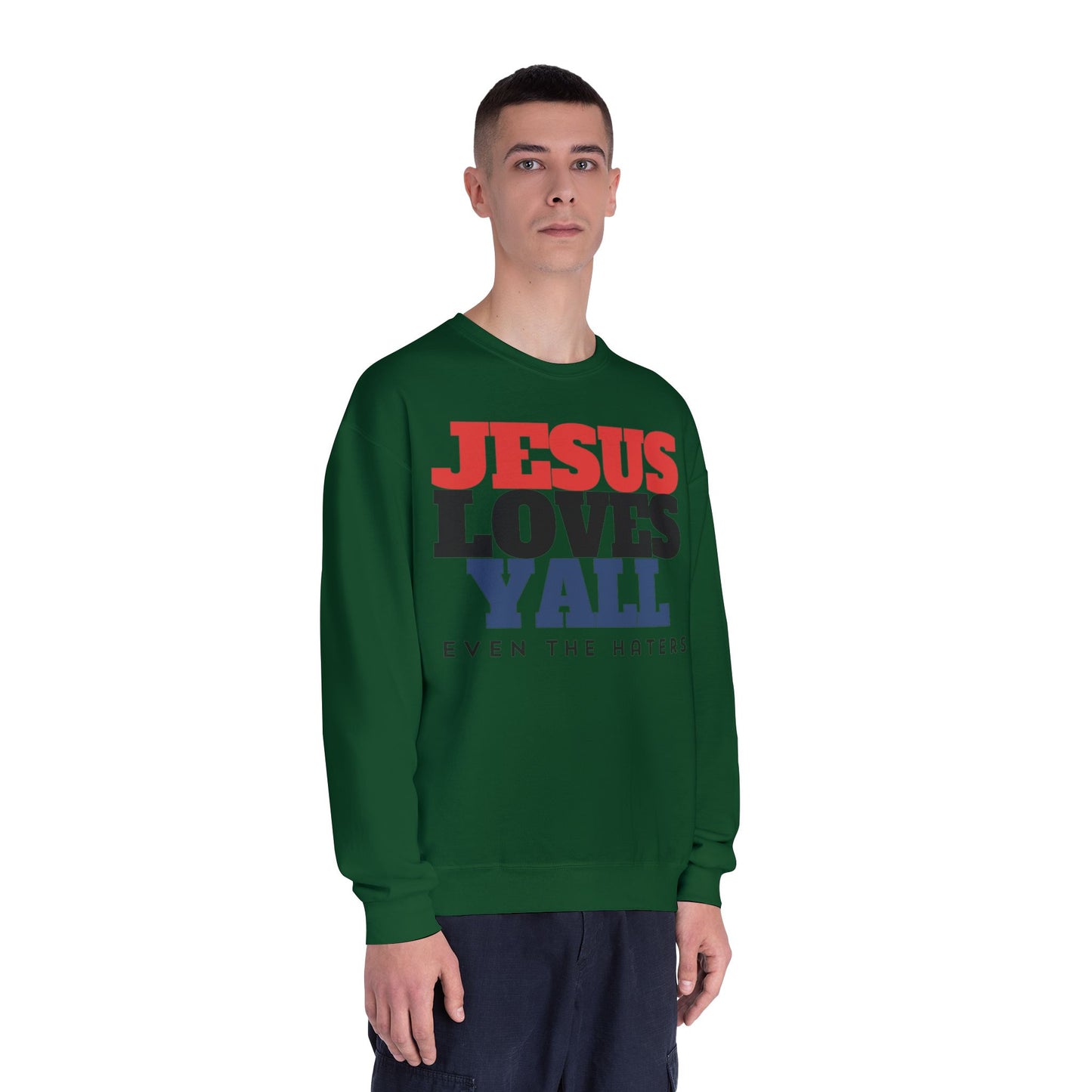 JESUS LOVES YALL SWEATSHIRT
