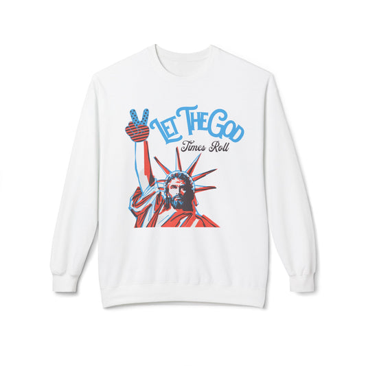 LET THE GOD TIMES ROLL X ELEVENTH HOUR SWEATSHIRT