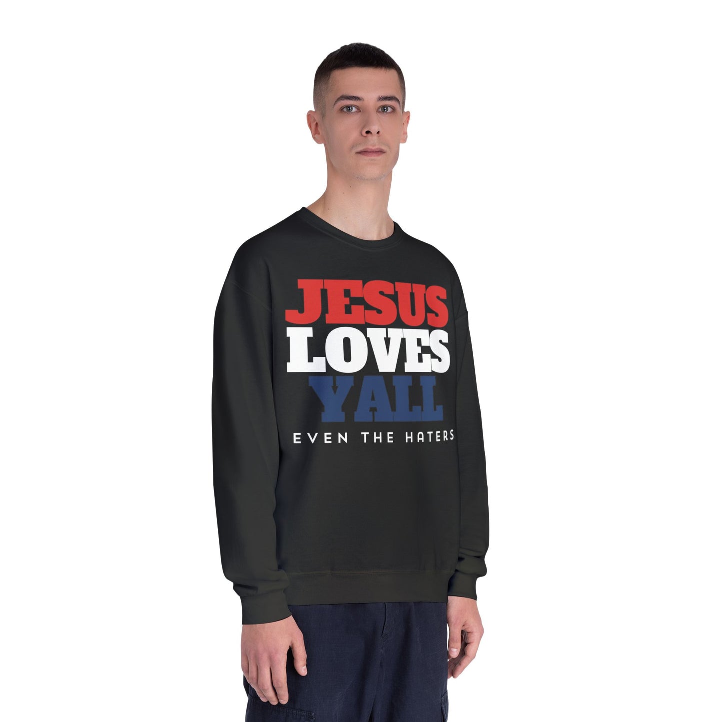JESUS LOVES YALL SWEATSHIRT