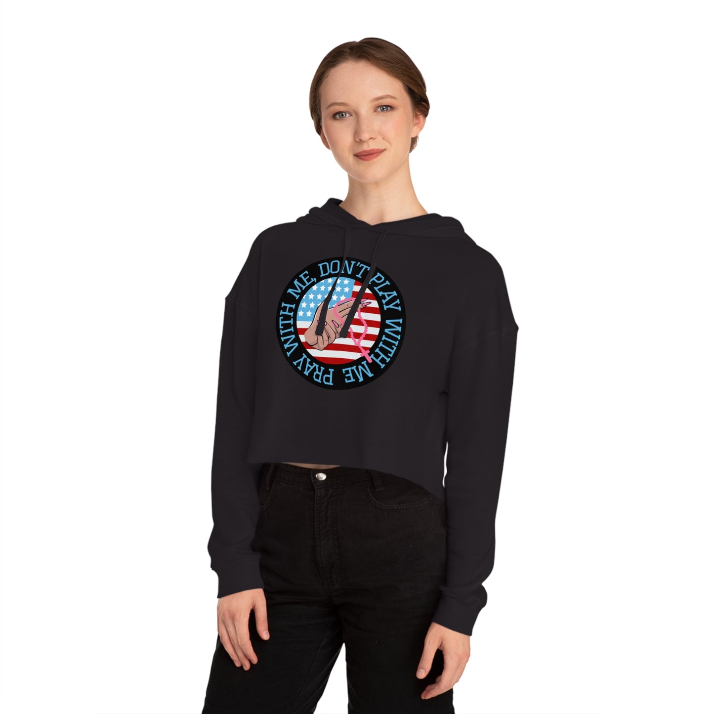 PRAY DON'T PLAY CROP HOODIE