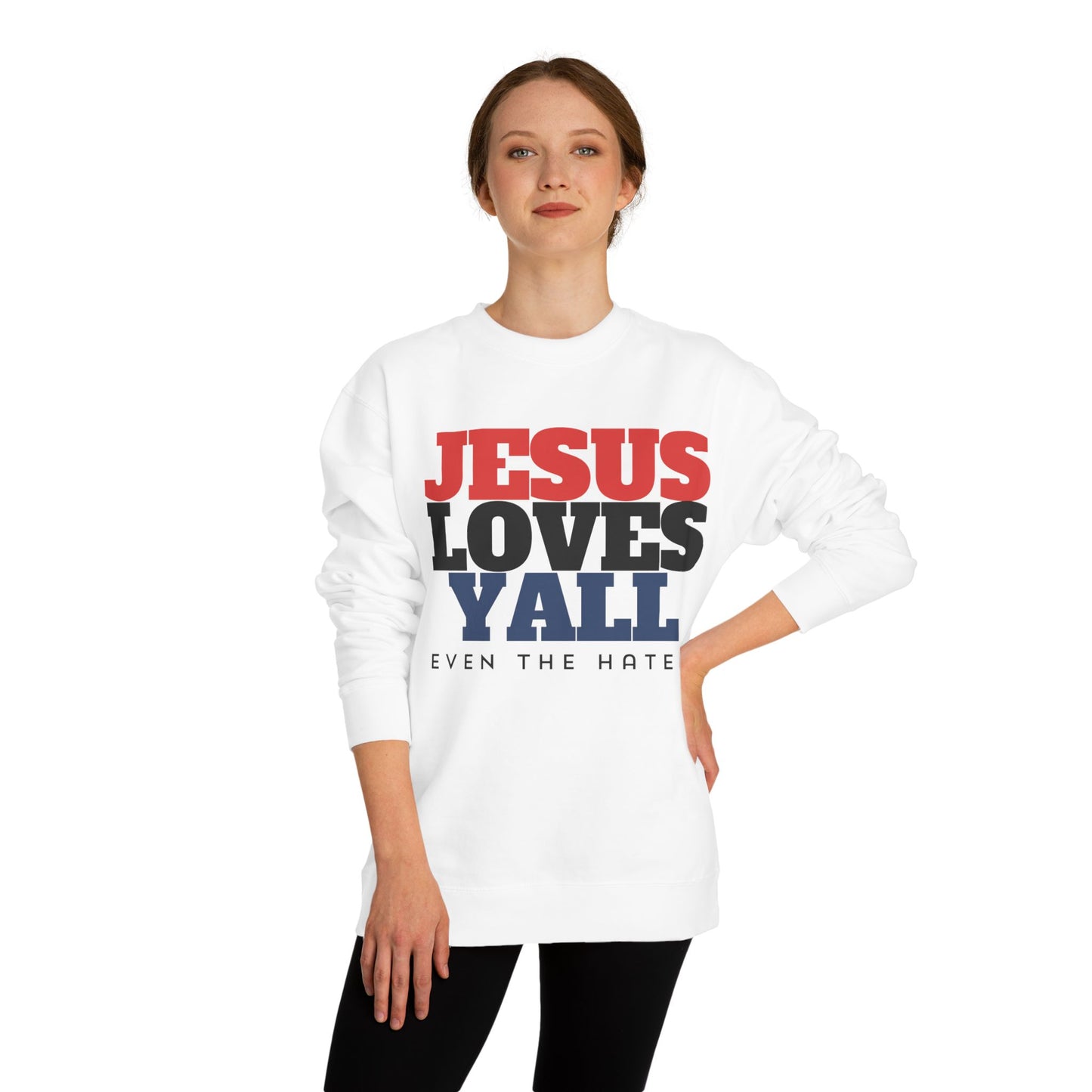 JESUS LOVES YALL SWEATSHIRT