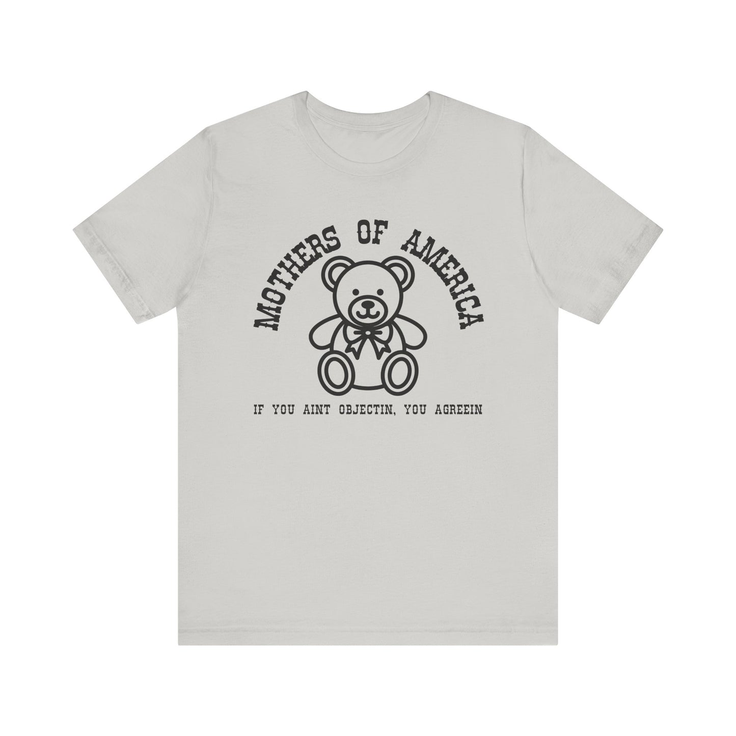 MOTHERS OF AMERICA TEE