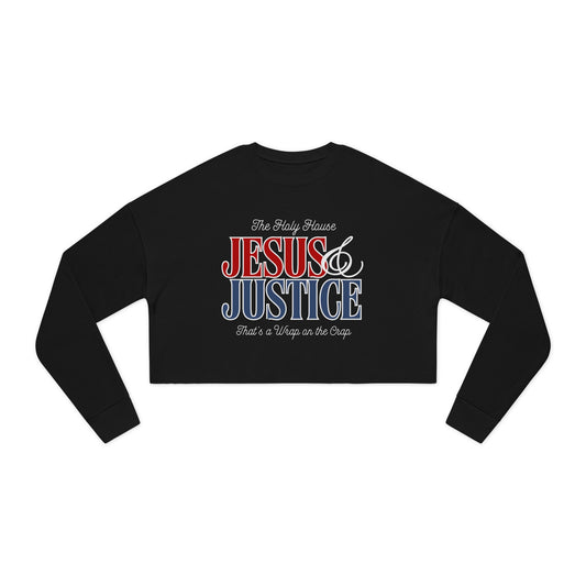 JESUS AND JUSTICE CROP SWEATSHIRT