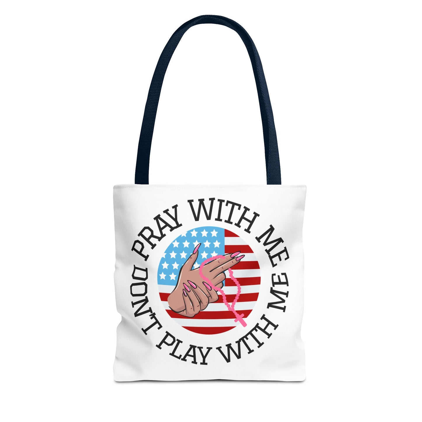 PRAY DONT PLAY TOTE