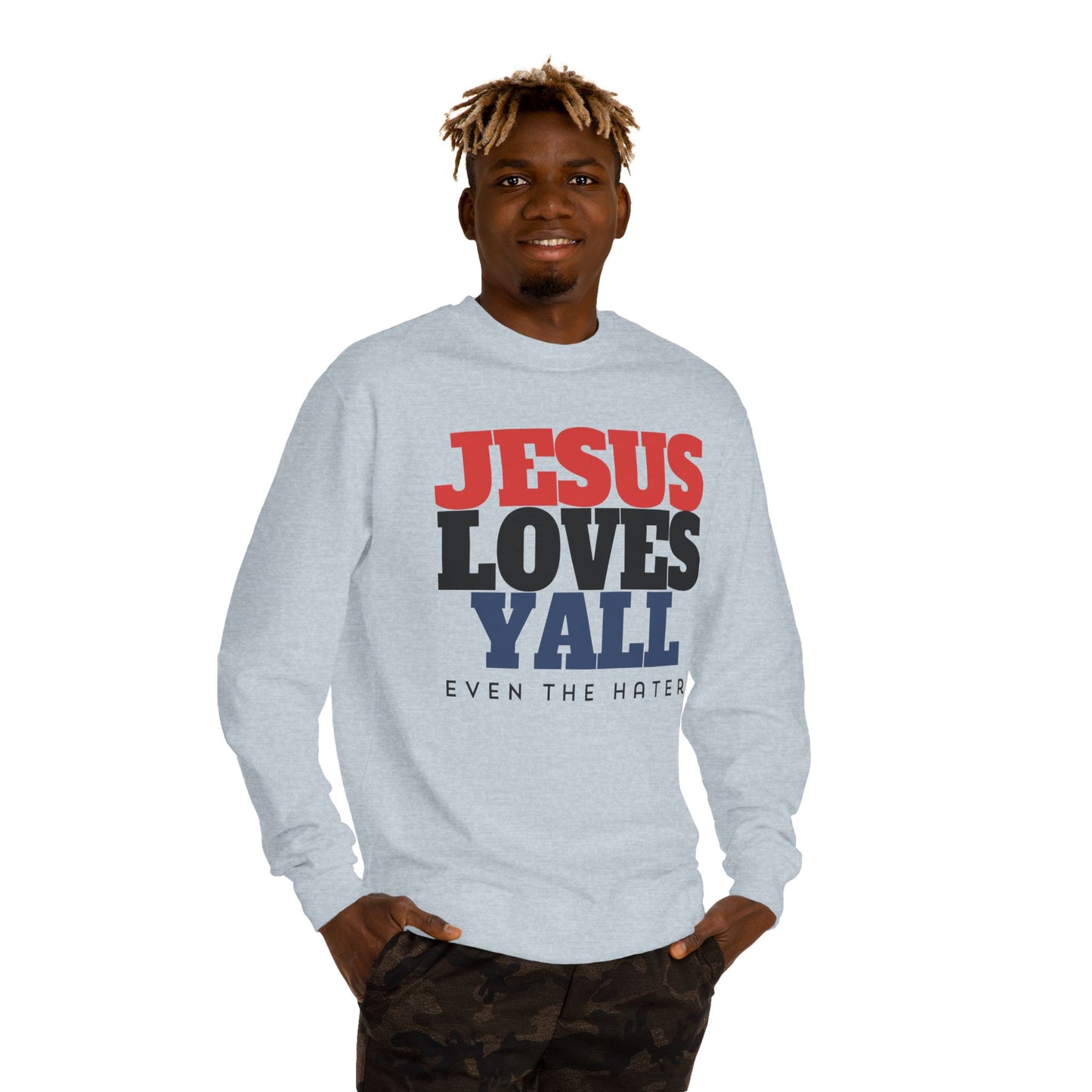 JESUS LOVES YALL SWEATSHIRT