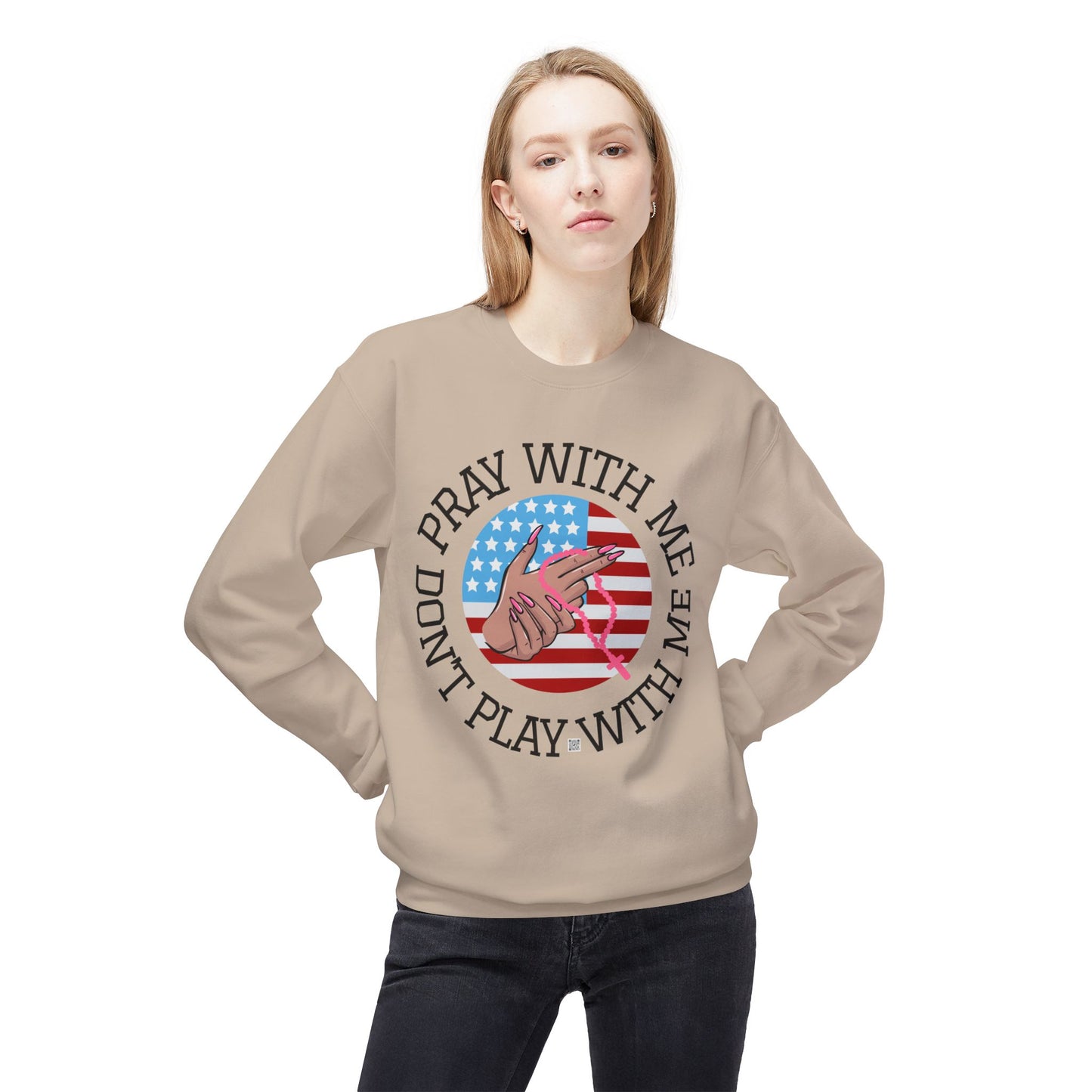 PRAY DON'T PLAY SWEATSHIRT